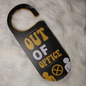 Out of Office Door Sign